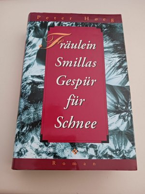 Fräulein Smillas Gespür für Schnee Aus dem Dänischen von Wesemann Hoeg K80-12