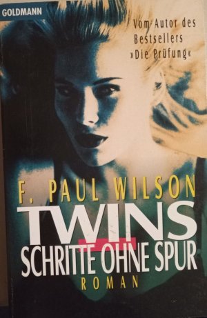 F. Paul Wilson Twins Schritte ohne Spur Thriller K97-16