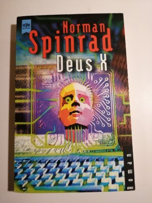 Norman Spinrad - Deus X - Dt. Erstausgabe - Heyne SF Buch K197-2