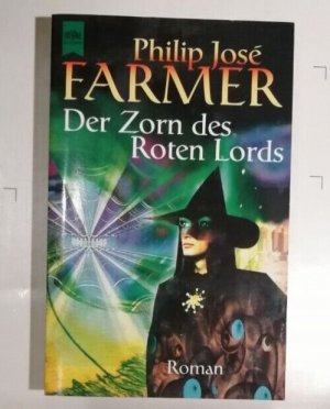 Philip Jose Farmer - Zorn des Roten Lords - Deutsche Erstausgabe - Heyne K179-14