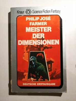 Philip Jose Farmer - Meister der Dimensionen - Dt. Erstausgabe - Knaur SF K180-2