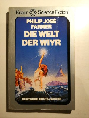 Philip Jose Farmer - Die Welt der Wiyr - Dt. Erstausgabe - Knaur SF K180-4