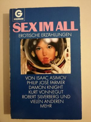 Philip Jose Farmer - Sex im All - Science Fiction - Goldmann SF Buch R62-18