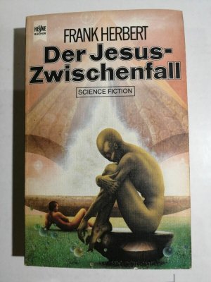 Frank Herbert - Der Jesuszwischenfall - Dt. Erstausgabe - Heyne SF Buch K188-5