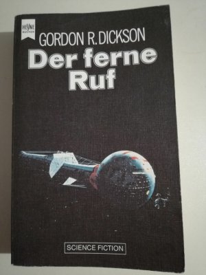 Gordon R. Dickson - Der ferne Ruf - Deutsche Erstausgabe - Heyne SF TB R63-17