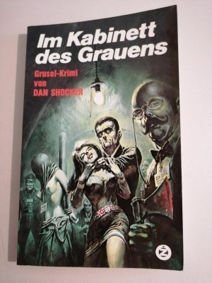 Dan Shocker - Im Kabinett des Grauens - Grusel-Krimi TB Zauberkreis K366-33