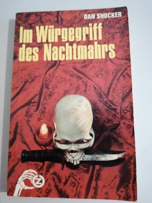 Dan Shocker - Im Würgegriff des Nachtmahrs - Grusel-Krimi TB Zauberkreis K366-35