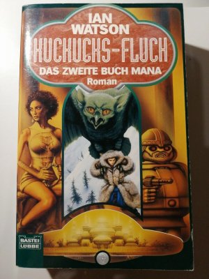 Ian Wattson - Kuckucks-Fluch - Das zweite Buch Mana - Bastei-Lübbe K380-24