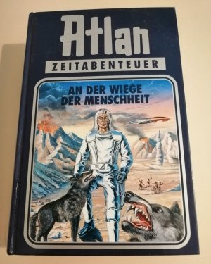 Perry Rhodan Atlan Zeitabenteuer 1 An der Wiege der Menschheit - Moewig K391-11