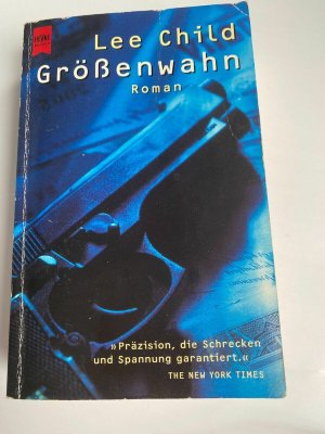 Grössenwahn  Lee Child Roman  Heyne K386-34