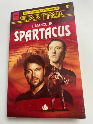 gebrauchtes Buch – T. L. Mancour – Star Trek Die Nächste Generation Spartacus T. L. Mancour TB K363-4