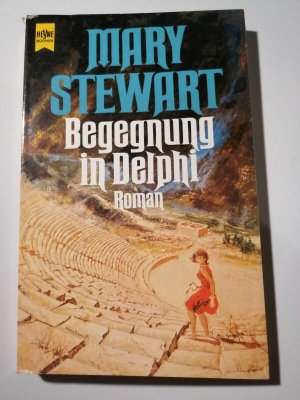 Mary Stewart - Begegnung in Delphi - 1990 - Taschenbuch - Heyne Verlag K361-34