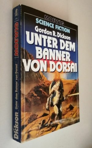 Gordon R. Dickson - Unter dem Banner von Dorsai - Erstausgabe - Moewig K459-10