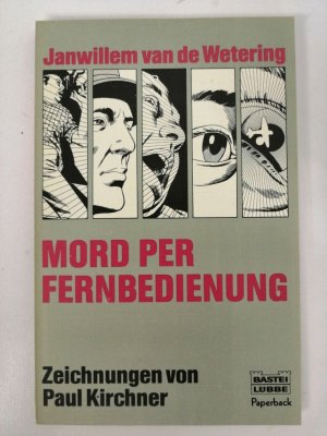 Janwillem van de Wetering - Mord per Fernbedienung - Erstausgabe - Bastei K560-4