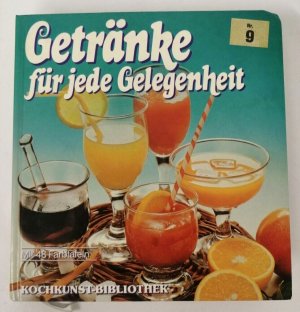 Getränke für jede Gelegenheit - Kochkunst-Bibliothek - Engel Verlag 1988 K542-26