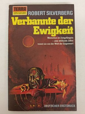 Robert Silverberg - Verbannte der Ewigkeit - TERRA SF - Erstausgabe | K183-21