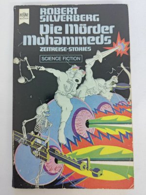 Robert Silverberg - Die Mörder Mohammeds - Taschenbuch 1971 - Heyne | K278-38