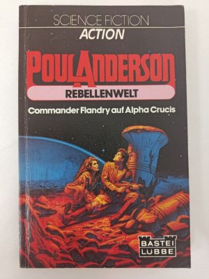 Poul Anderson - Rebellenwelt - Taschenbuch 1981 - Bastei Lübbe SF TB | K204-33