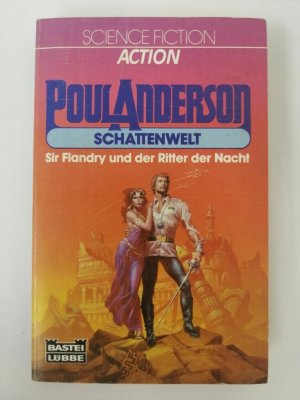 Poul Anderson - Schattenwelt - Erstausgabe 1982 - Bastei Lübbe | K455-22