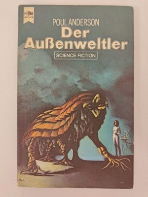 Poul Anderson - Der Außenweltler - Taschenbuch 1973 - Heyne Verlag | K545-23