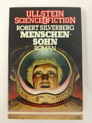 Robert Silverberg - Menschensohn - Taschenbuch 1983 - Ullstein | K525