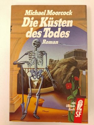 Michael Moorcock - Die Küsten des Todes - Erstausgabe 1987 - Ullstein TB | K525