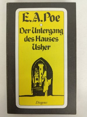 E. A. Poe - Der Untergang des Hauses Usher - Taschenbuch 1976 - Diogenes K336-31