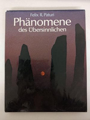 Felix R. Paturi - Phänomene des Übersinnlichen - Bertelsmann 1992 | K448-26