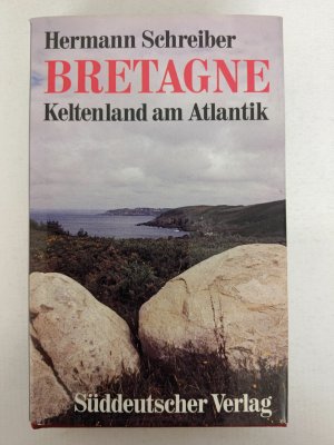 Hermann Schreiber - Bretagne - Gebunden - Süddeutscher Verlag 1980 | K431-21