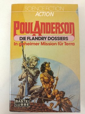 Poul Anderson - Die Flandry Dossiers - Erstausgabe 1982 - Bastei SF TB | K249-4