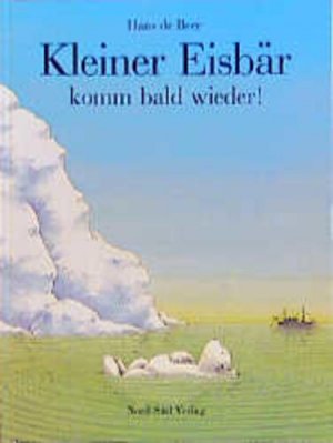 Kleiner Eisbär, komm bald wieder!