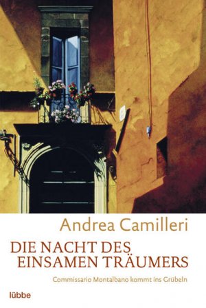 gebrauchtes Buch – Andrea Camilleri – Die Nacht des einsamen Tra?umers Commissario Montalbano kommt ins Gru?beln