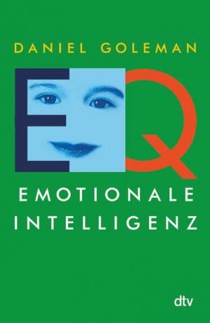 gebrauchtes Buch – Goleman, Daniel und Friedrich Griese – EQ. Emotionale Intelligenz