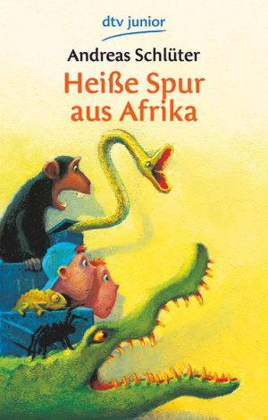 gebrauchtes Buch – Schlüter, Andreas und Karoline Kehr – Heiße Spur aus Afrika