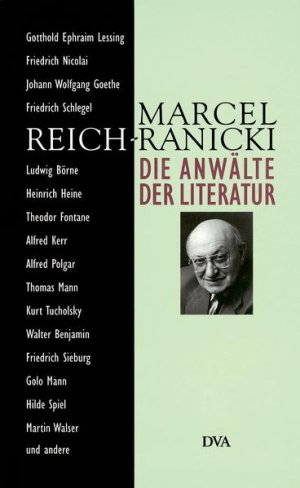 gebrauchtes Buch – Marcel Reich-Ranicki – Die Anwälte der Literatur