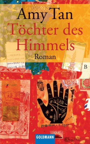 gebrauchtes Buch – Tan, Amy und Sabine Lohmann – Töchter des Himmels: Roman (Goldmann Allgemeine Reihe)