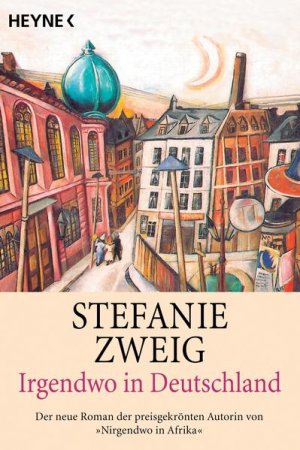 gebrauchtes Buch – Stefanie Zweig – Irgendwo in Deutschland: Roman