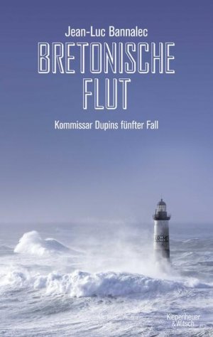 gebrauchtes Buch – Jean-Luc Bannalec – Bretonische Flut: Kommissar Dupins fünfter Fall