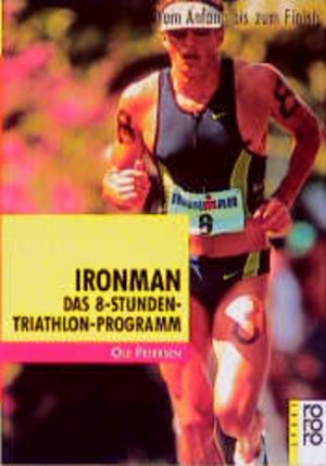 gebrauchtes Buch – Ole Petersen – Ironman: Vom Anfang bis zum Finish