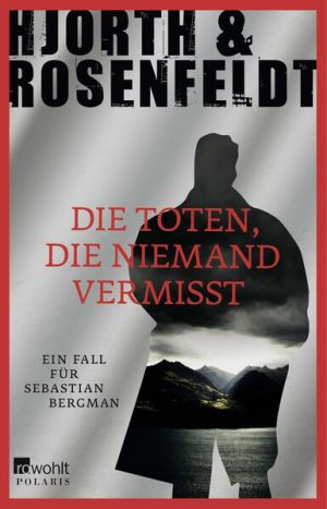 gebrauchtes Buch – Hjorth, Michael – Die Toten, die niemand vermisst: Kriminalroman