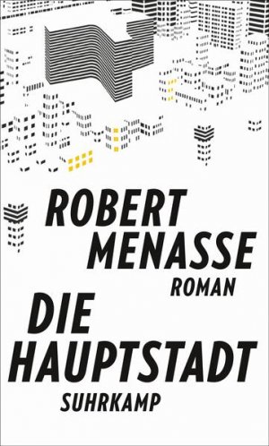 gebrauchtes Buch – Robert Menasse – Die Hauptstadt: Roman