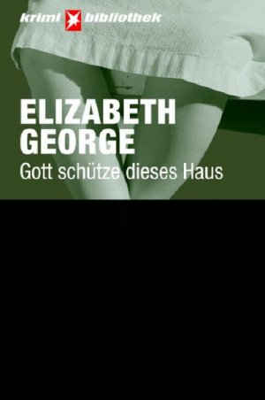 gebrauchtes Buch – George, Elizabeth und Mechtild Sandberg-Ciletti – Gott schütze dieses Haus: Roman (Stern Krimibibliothek, Band 4)