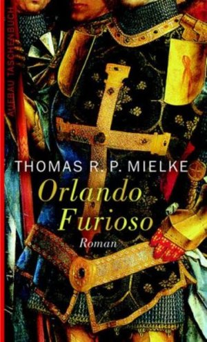 gebrauchtes Buch – Thomas R. P – Orlando furioso: Roman