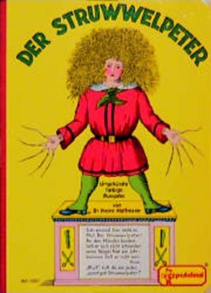 gebrauchtes Buch – Hoffmann Heinrich – Der struwwelpeter