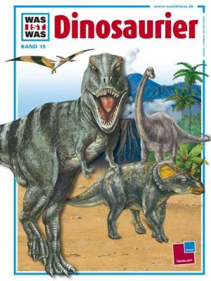 gebrauchtes Buch – Rohrbeck, Manfred und Joachim Oppermann – Was ist was, Band 015: Dinosaurier