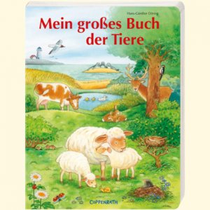 gebrauchtes Buch – Hans-Günther Döring – Mein großes Buch der Tiere (Bücher für die Kleinsten)