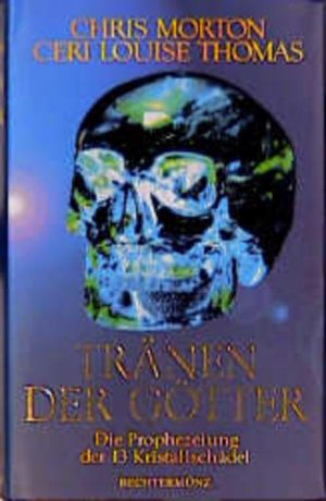 gebrauchtes Buch – Chris Morton – Tränen der Götter