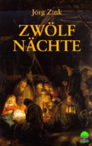 gebrauchtes Buch – Jörg Zink – Zwölf Nächte. Was Weihnachten bedeutet