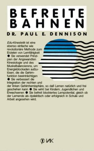 gebrauchtes Buch – Dennison Paul, E – Befreite Bahnen