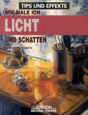 Wie male ich Licht und Schatten. Tips und Effekte